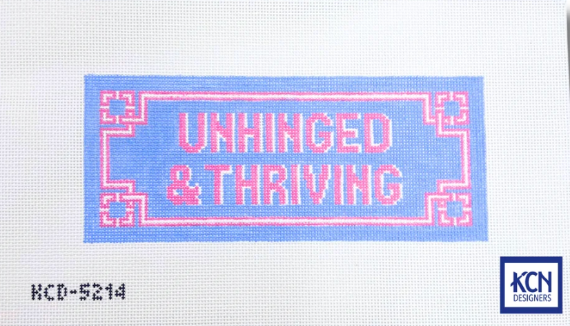 KCN Designs - Unhinged and Thriving