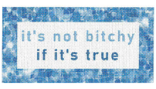 Tilli Tomas -It's Not B*tchy if it's True Blue