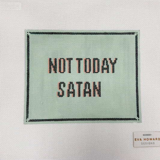 Eva Howard Not Today Satan