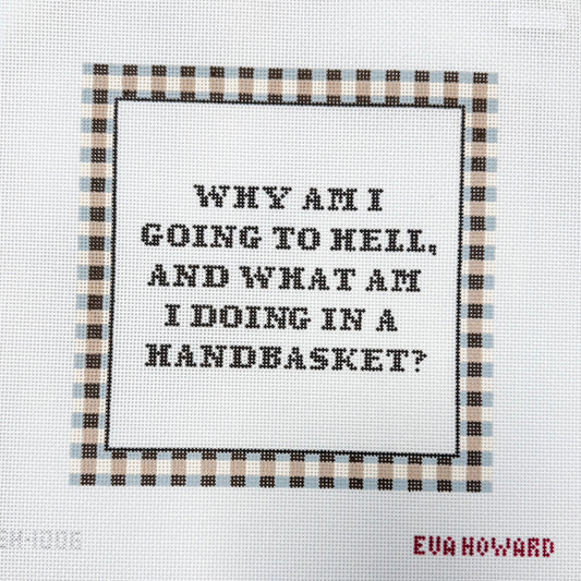 Eva Howard He’ll in a Hand Basket