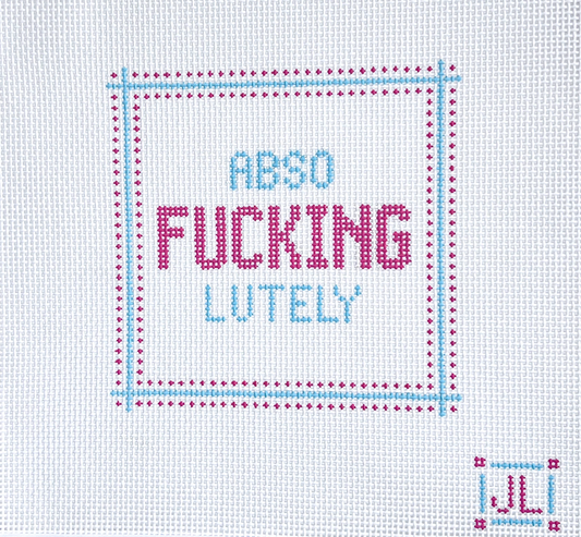 Jacquelyn Laurie Design - Abso F** Lutely