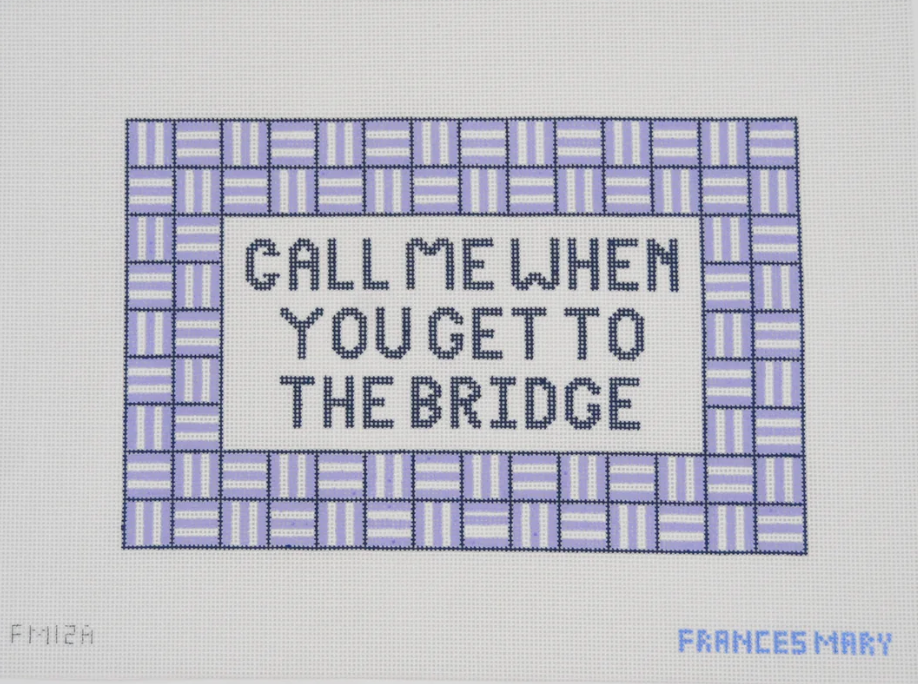 Frances Mary - Call Me When You Get to the Bridge